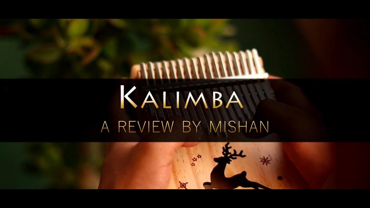 Kalimba Review by Mishan। Nepal