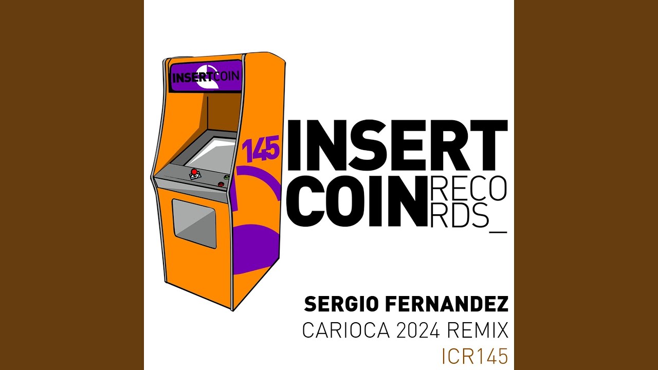 Carioca (Sergio Fernandez 2024 Remix)