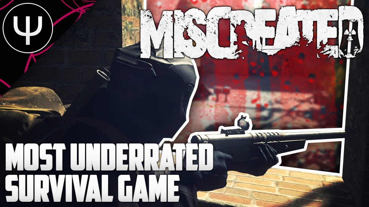 Miscreated &mdash; Most UNDERRATED Survival Game 2017!
