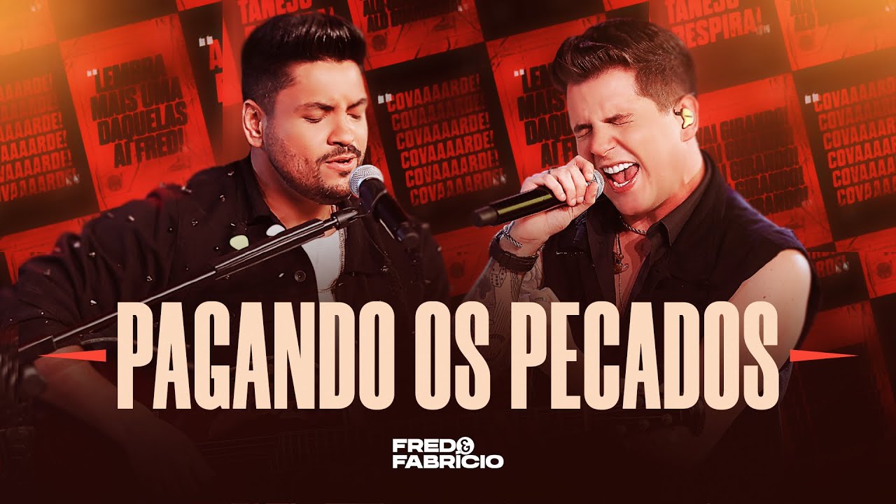 Fred e Fabr&iacute;cio - Pagando os Pecados | Ac&uacute;stico de Primeira 2