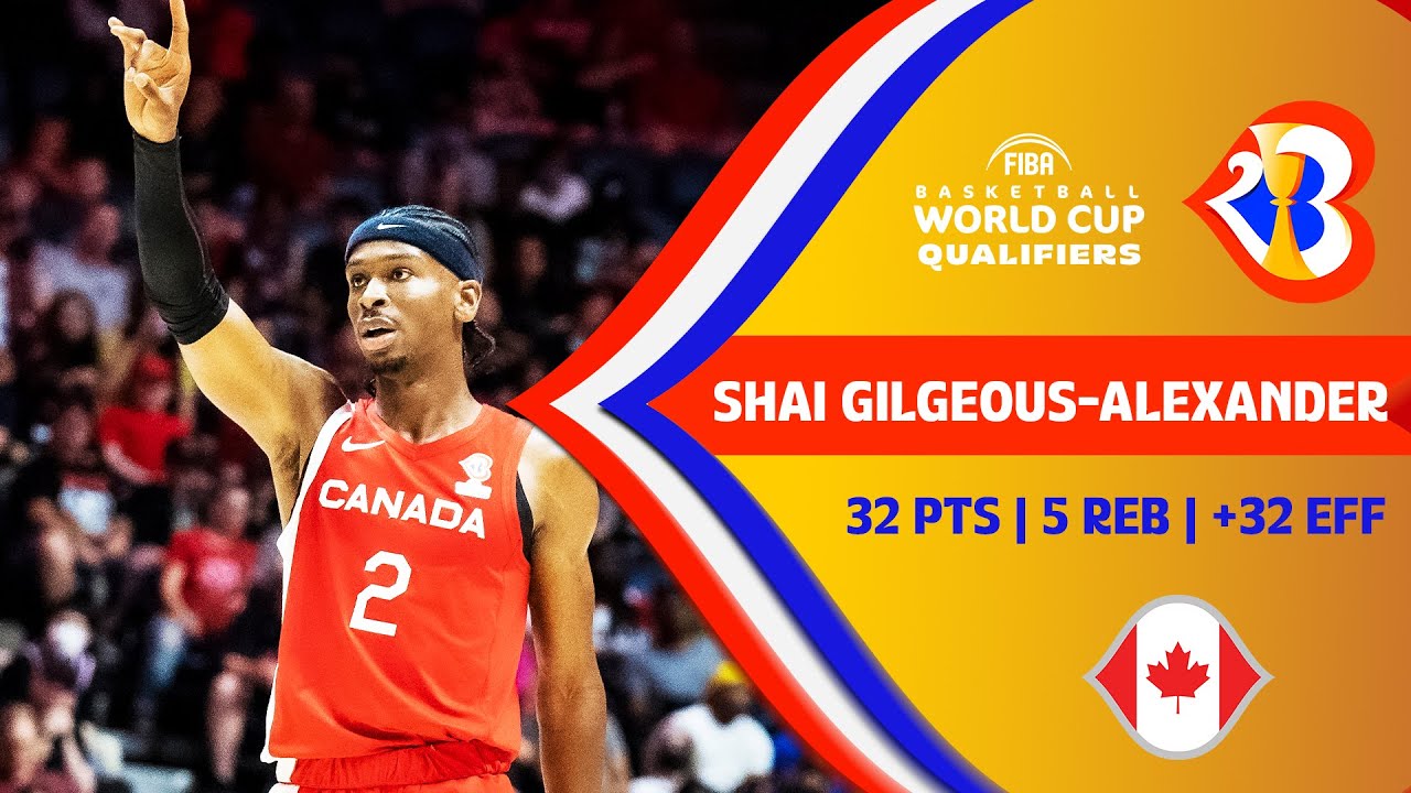 Shai Gilgeous-Alexander's Amazing Performance | 32 PTS | 5 REB | +32 EFF | #FIBAWC 2023 Qualifiers