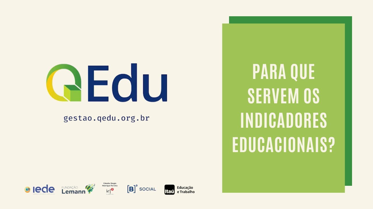 QEdu Gestão - Para que servem os indicadores educacionais?