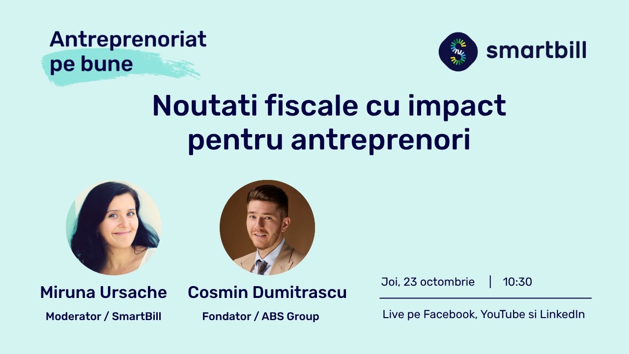 #AntreprenoriatPeBune [S05/E03] - Noutati fiscale cu impact pentru antreprenori
