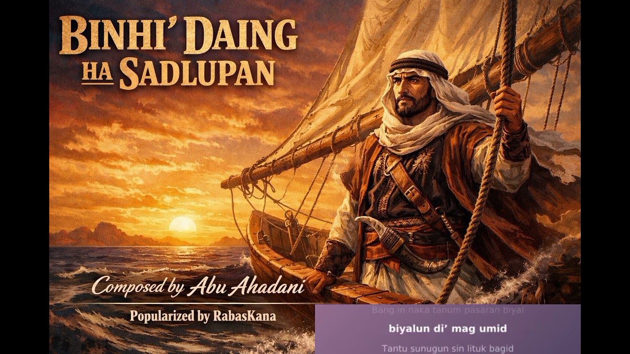 BINHI' DAING HA SADLUPAN (Tausug)