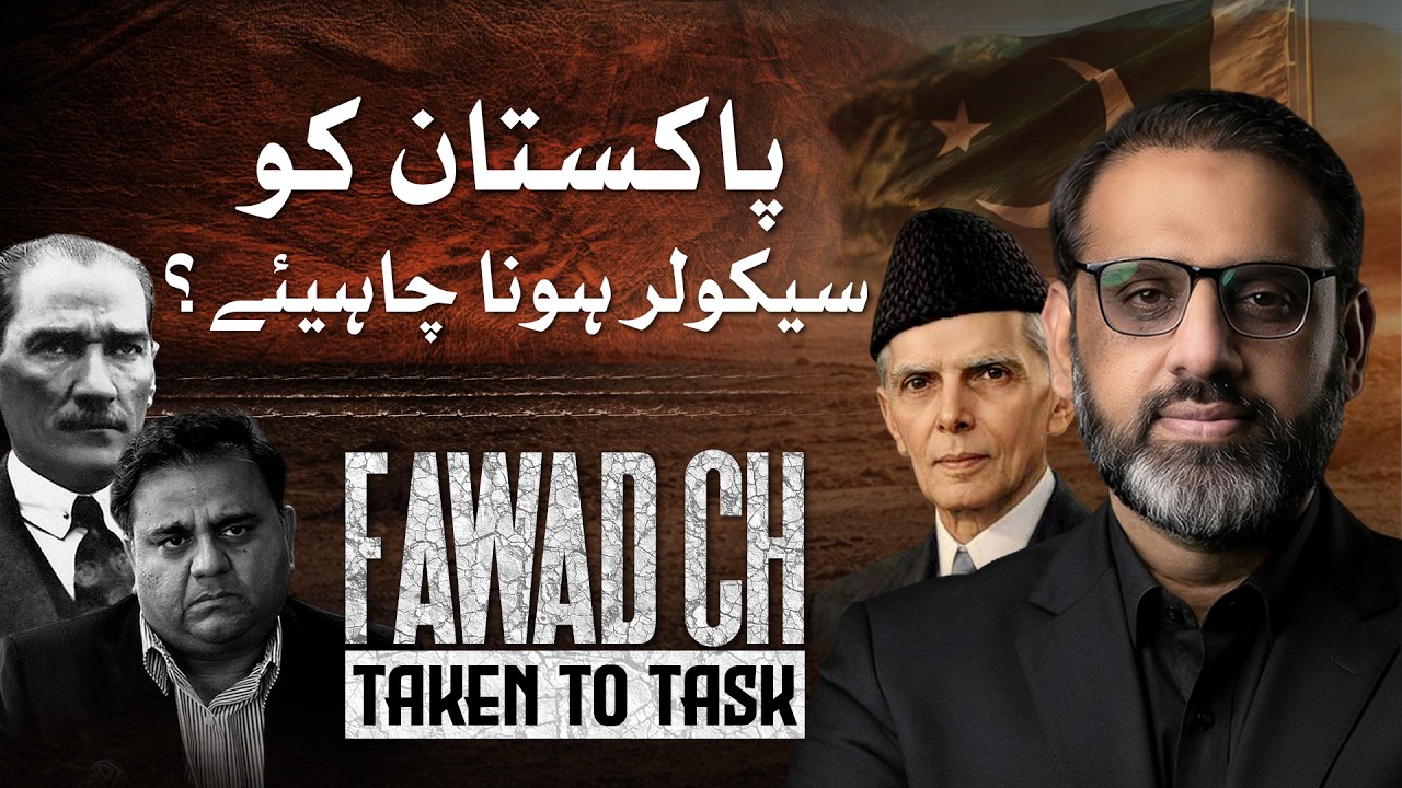 Jinnah, Mustafa Kemal and Secular Pakistan: Responding to Fawad Chaudhry