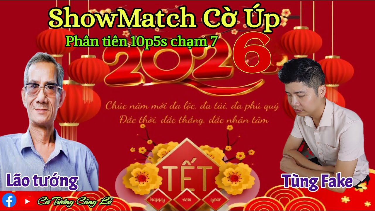 [ShowMatch Cờ Úp ] Lão tướng vs Tùng Fake | Phân tiên 10p5s chạm 7 |