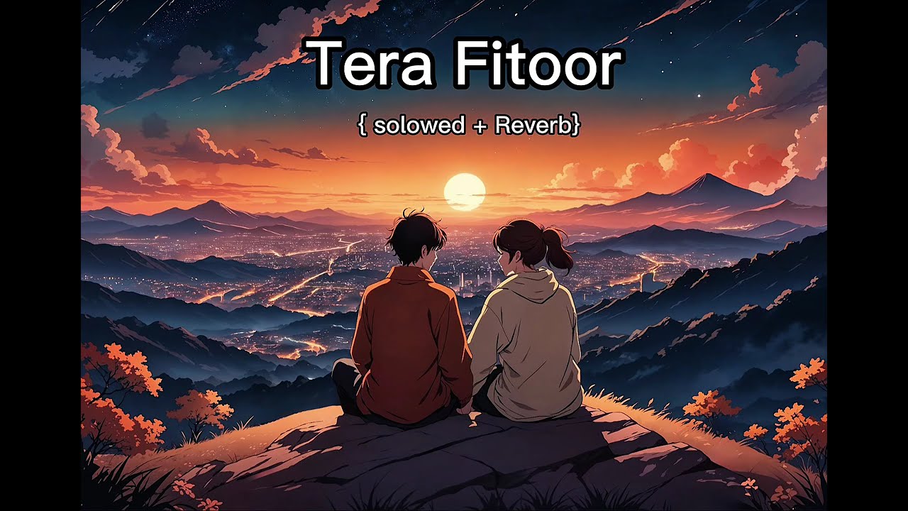 Tera Fitoor ( Solowed+reverb)