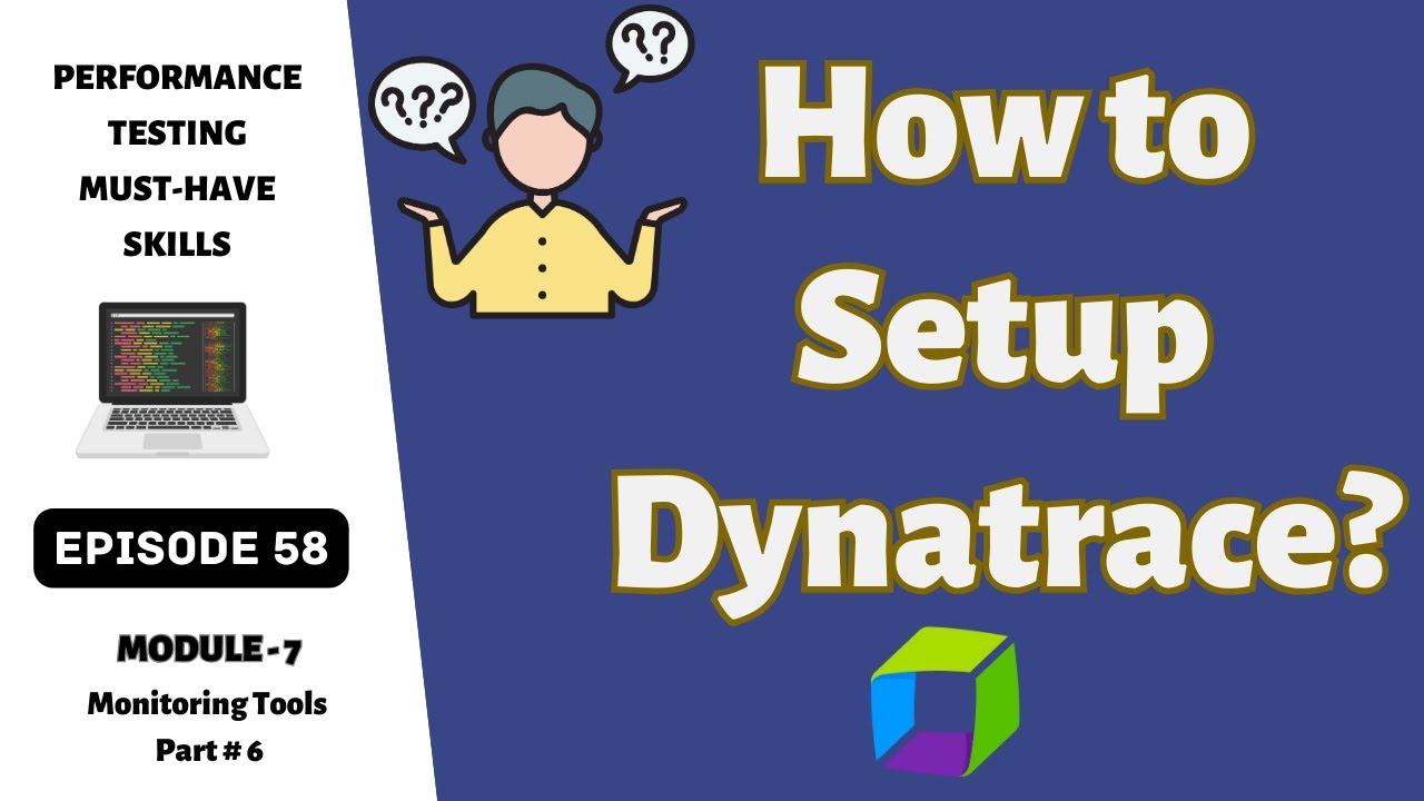 Ep 58 | M Tools | How to Setup Dynatrace: A Step-by-Step Guide for Beginners