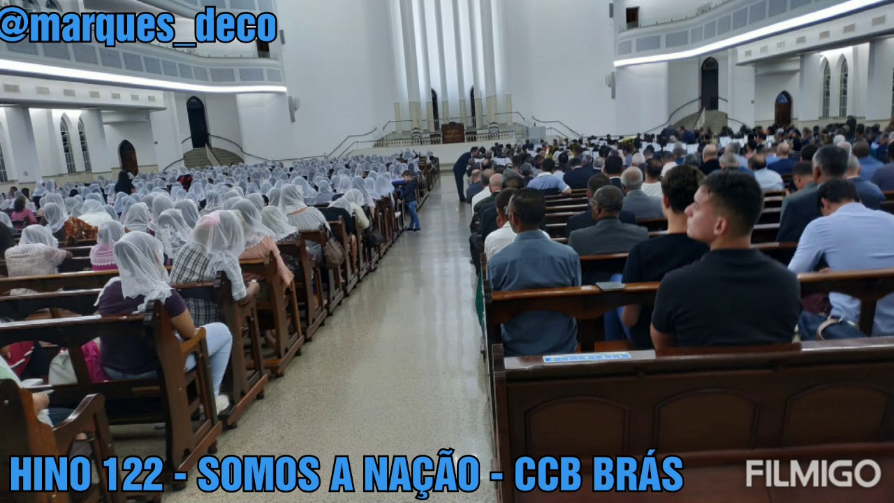 Hino 122 Somos a nação - CCB BRÁS