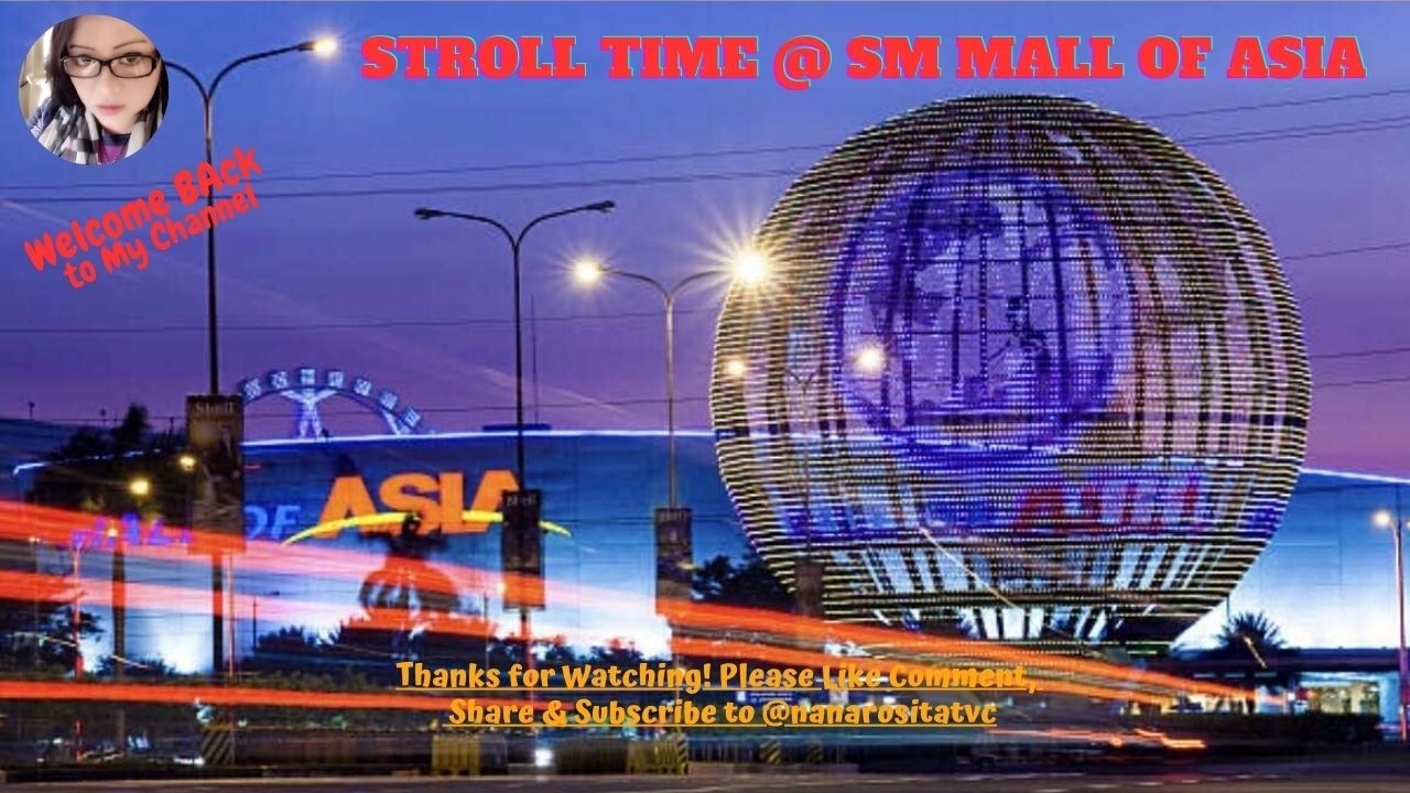 Stroll Time @ #SM-Mall Of Asia 
