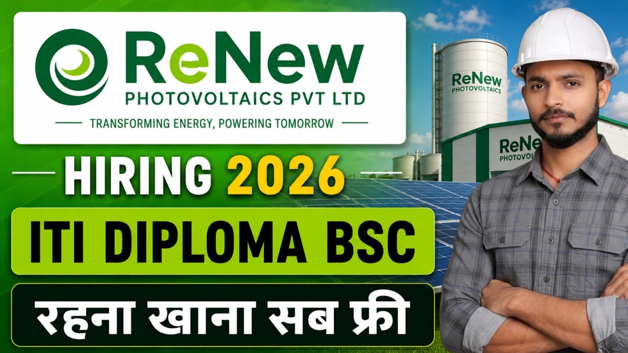 ReNew Photovoltaics Recruitment 2026 | ITI, Diploma & Graduate Jobs