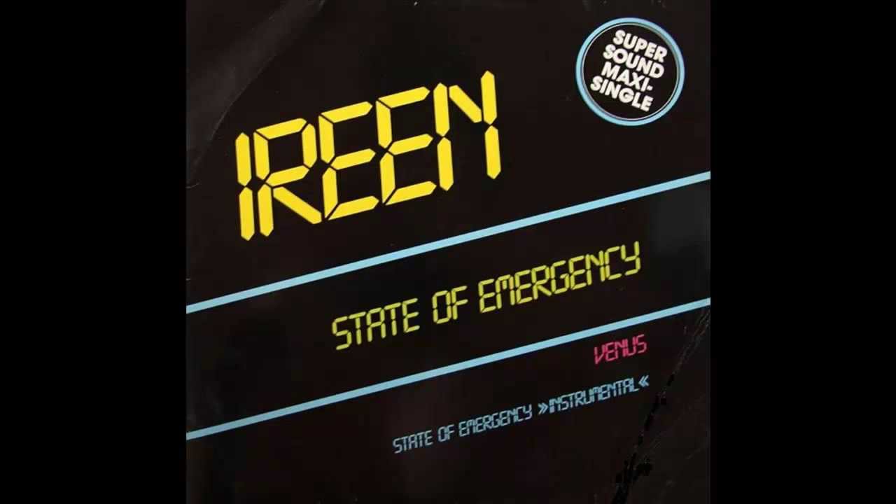 Ireen ‎- State Of Emergency (1984 Italo Disco Collection)