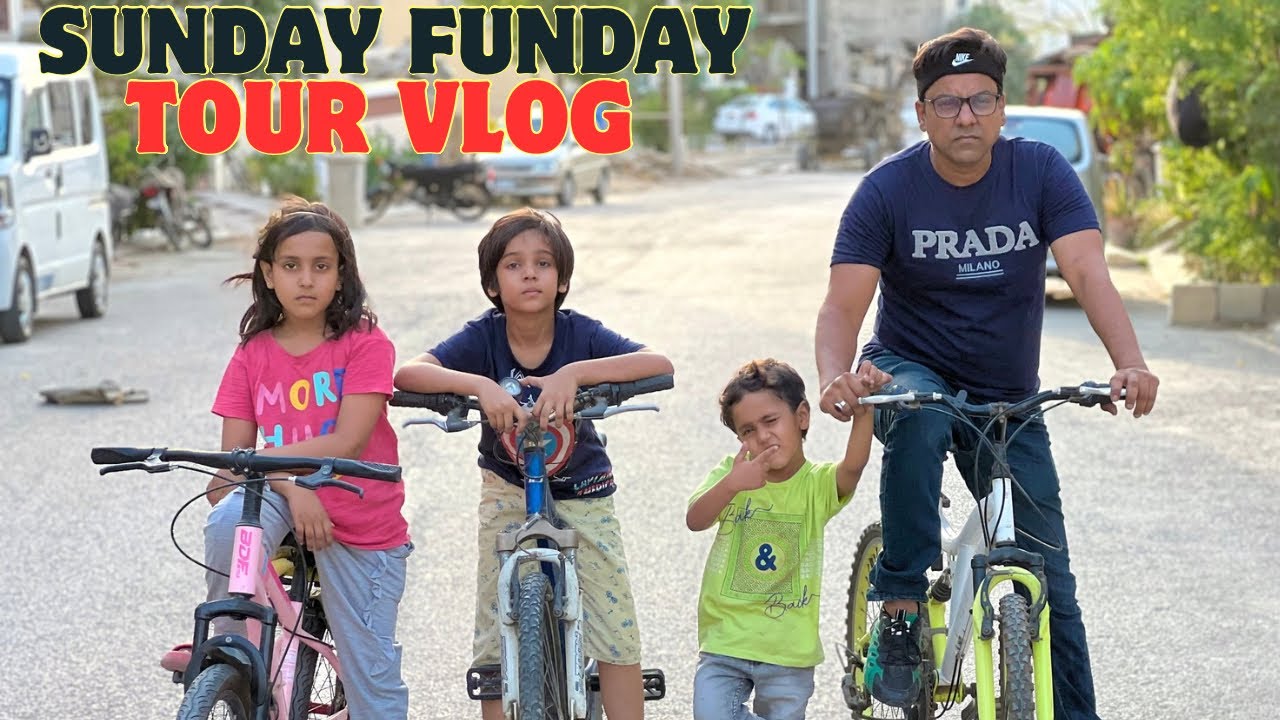 Tour Vlog ||Naya Nazimabad ||Sunday Funday 