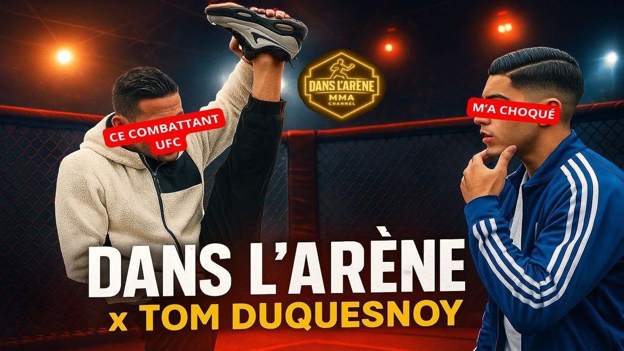 DANS L'ARÈNE x TOM DUQUESNOY : IL QUITTE L'UFC POUR SE RETROUVER