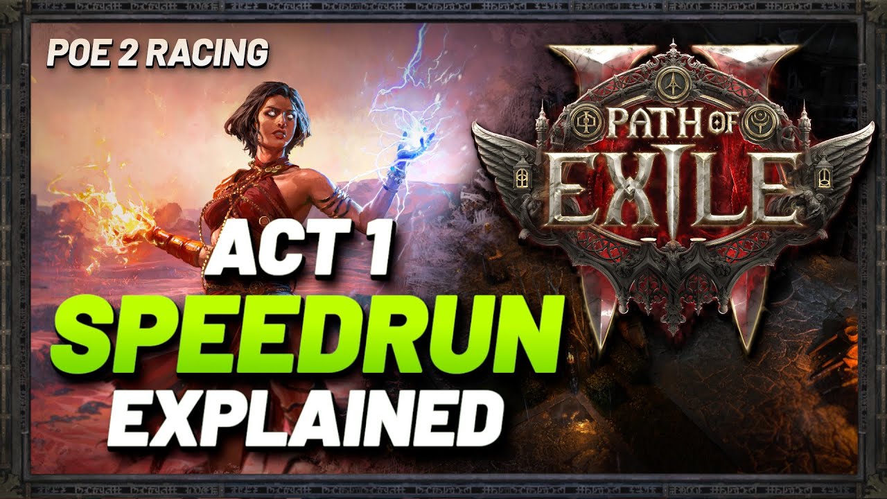 PoE 2 - Speedrunning Racing Guide - Act 1