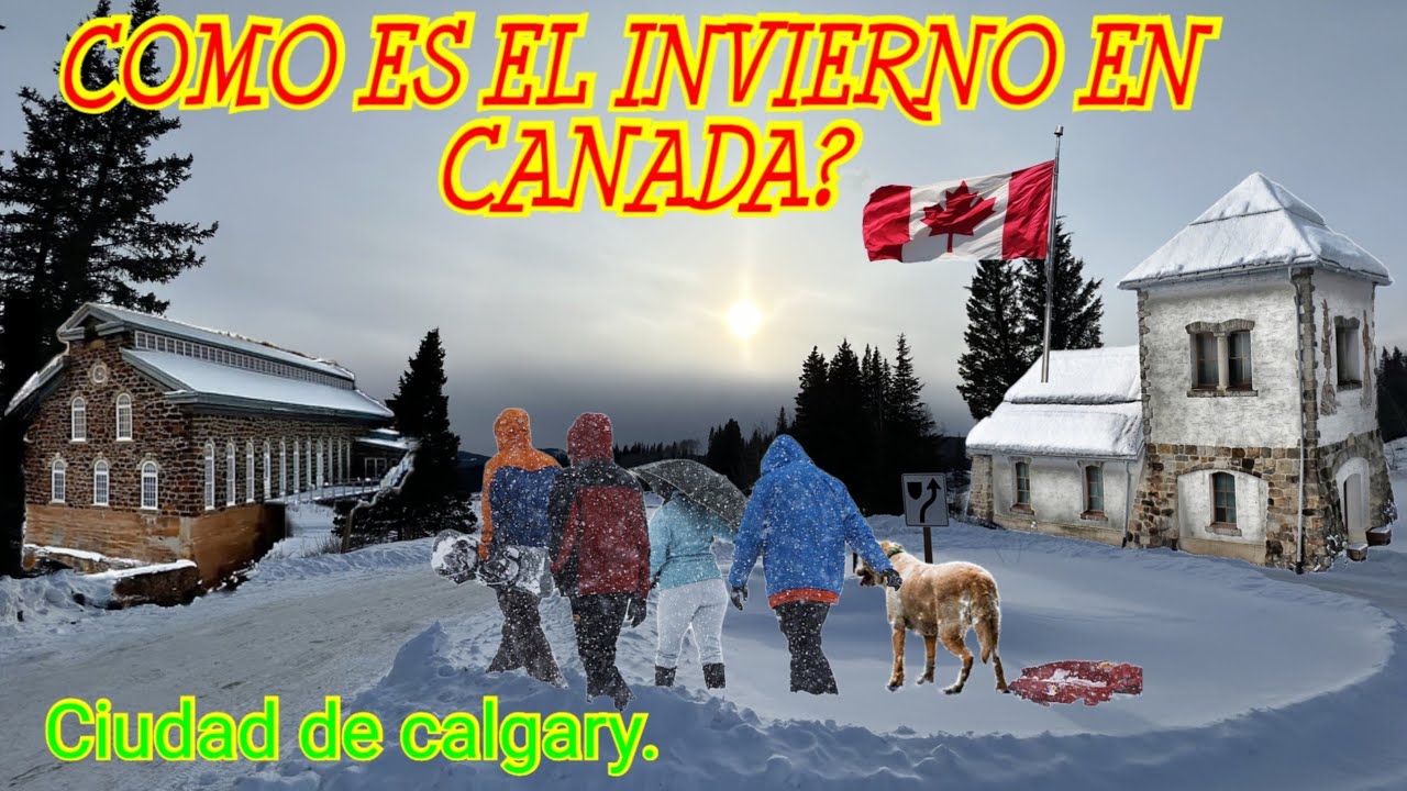 CoMo Es EL INvierno en canada?... CALGARY.......Alberta.