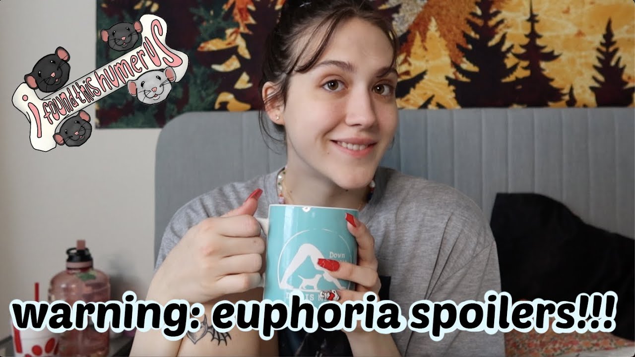 EUPHORIA TALK: Season 2 Episode 7 | IFTH #17