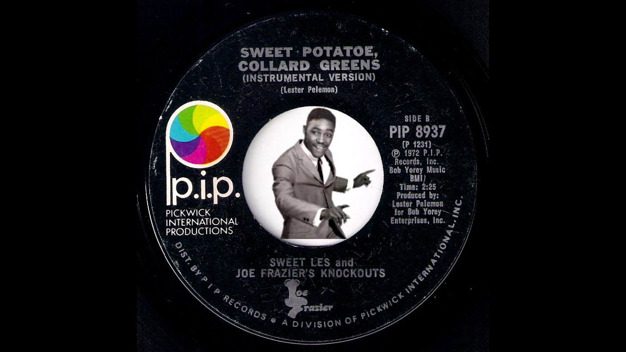 Sweet Les & Joe Frazier's Knockouts - Sweet Potatoe, Collard Greens Vocal & Instrumental Deep Funk