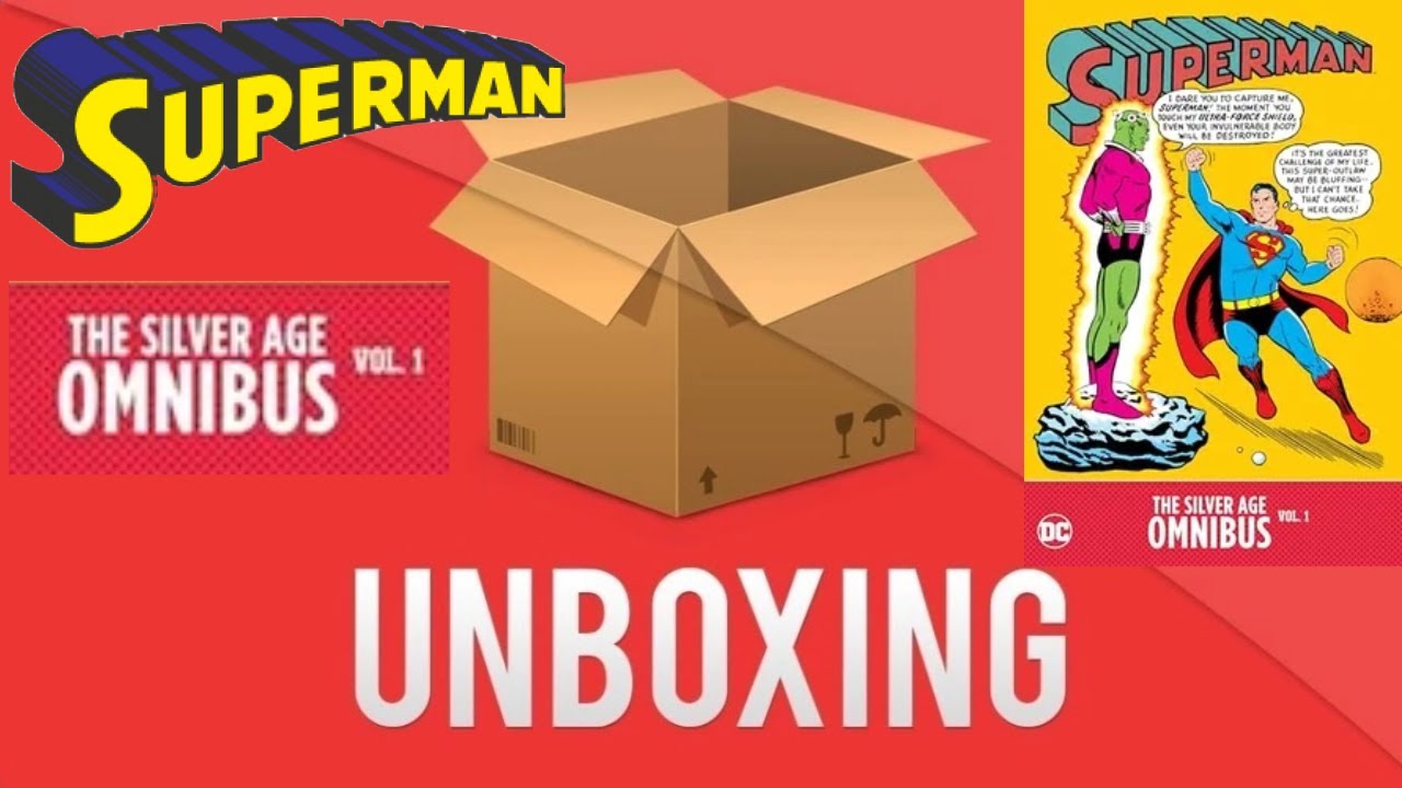 Unboxing: Superman, The Silver Age Omnibus Vol. 1