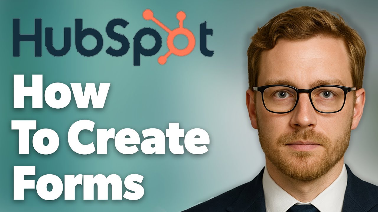 How To Create Hubspot Forms Hubspot Crm [2025 Guide]
