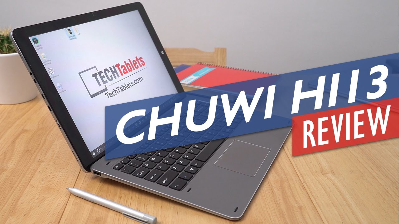 Chuwi Hi13 Review - Windows 10 Tablet With Surface Book Screen