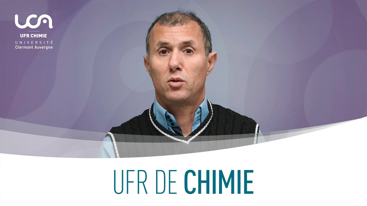 Étudier à l'UFR de Chimie de l'UCA