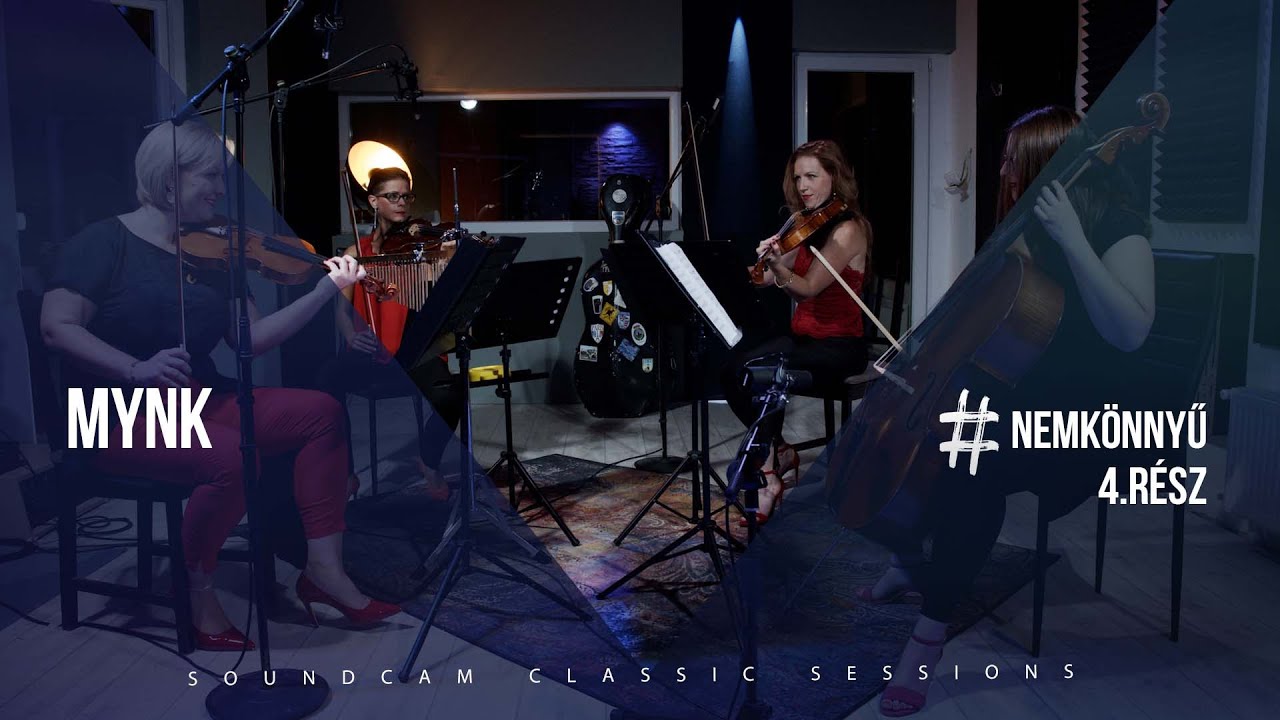 #nemkönnyű - MYNK | SoundCam Classic Sessions
