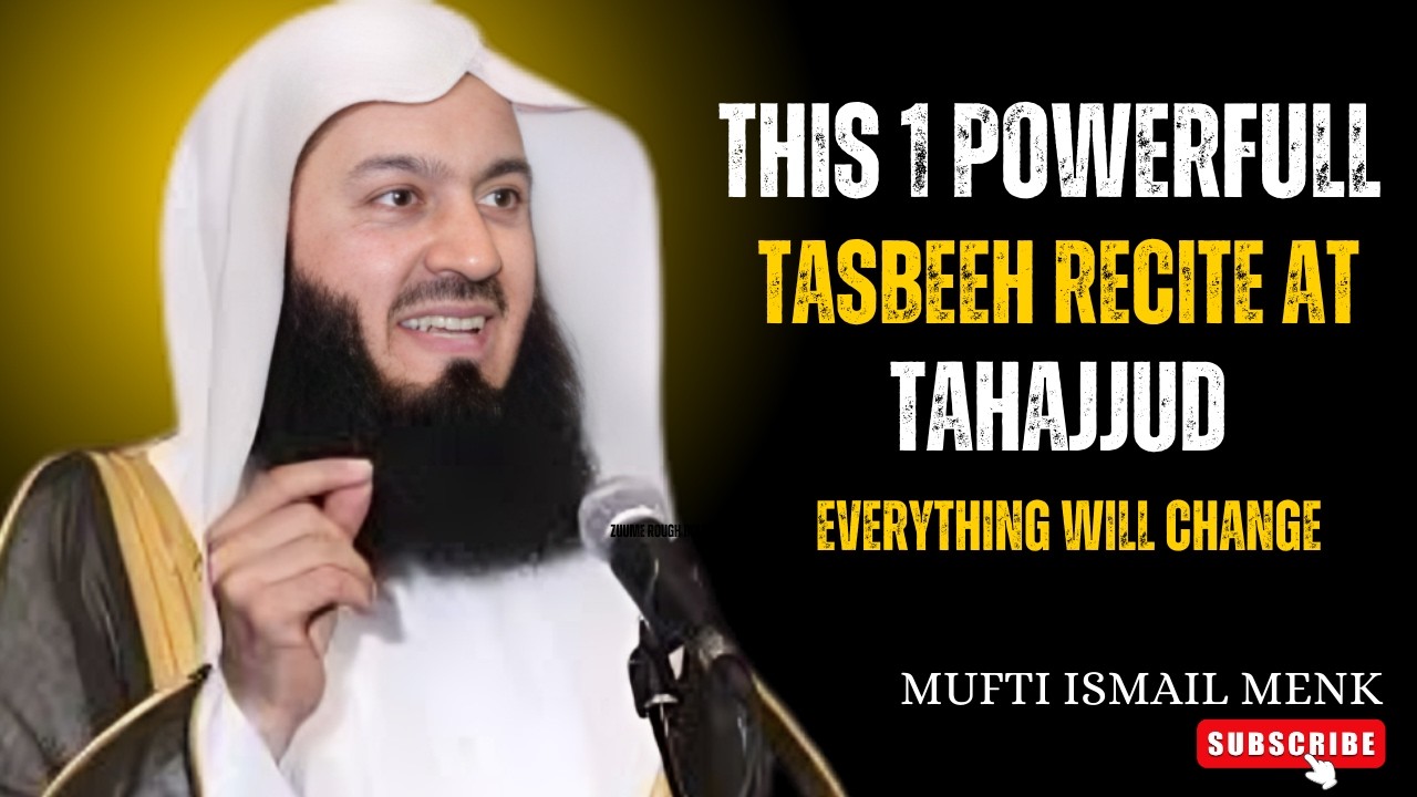 During Tahajjud Time Make Sure Recite This Tasbih for Accepted Duas  Islamic Motivation #muftimenk