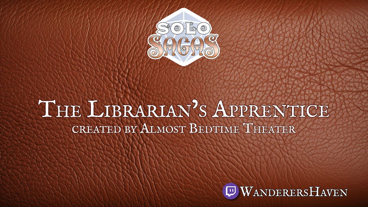 Solo Sagas: The Librarian's Apprentice