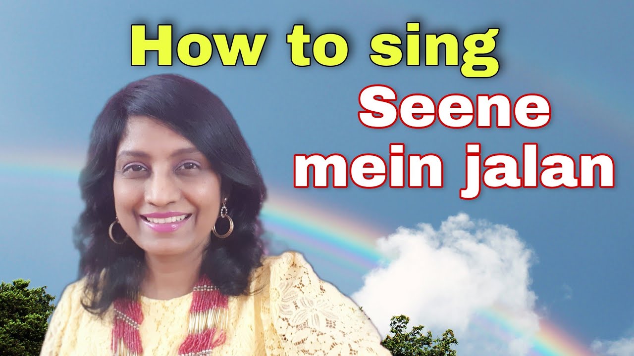 #361| How to sing Seene mein jalan | RAAG JHINJHOTI | Taal Dadra | Hindi & English Notations