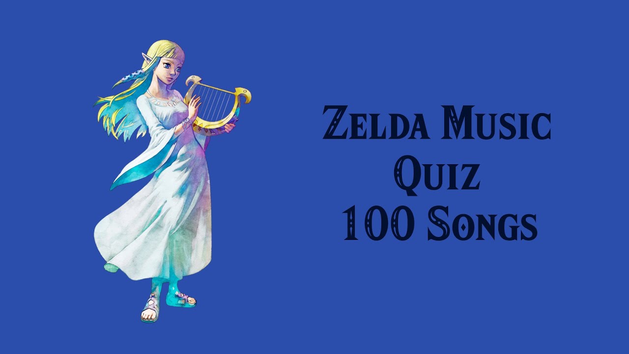 Zelda Music Quiz - 100 Songs - All Games #2