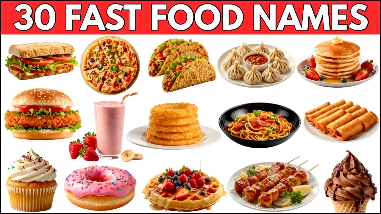 Food Names | 30 Fast Food Names in English | Fun Vocabulary Video for Kids & Toddlers #foodname