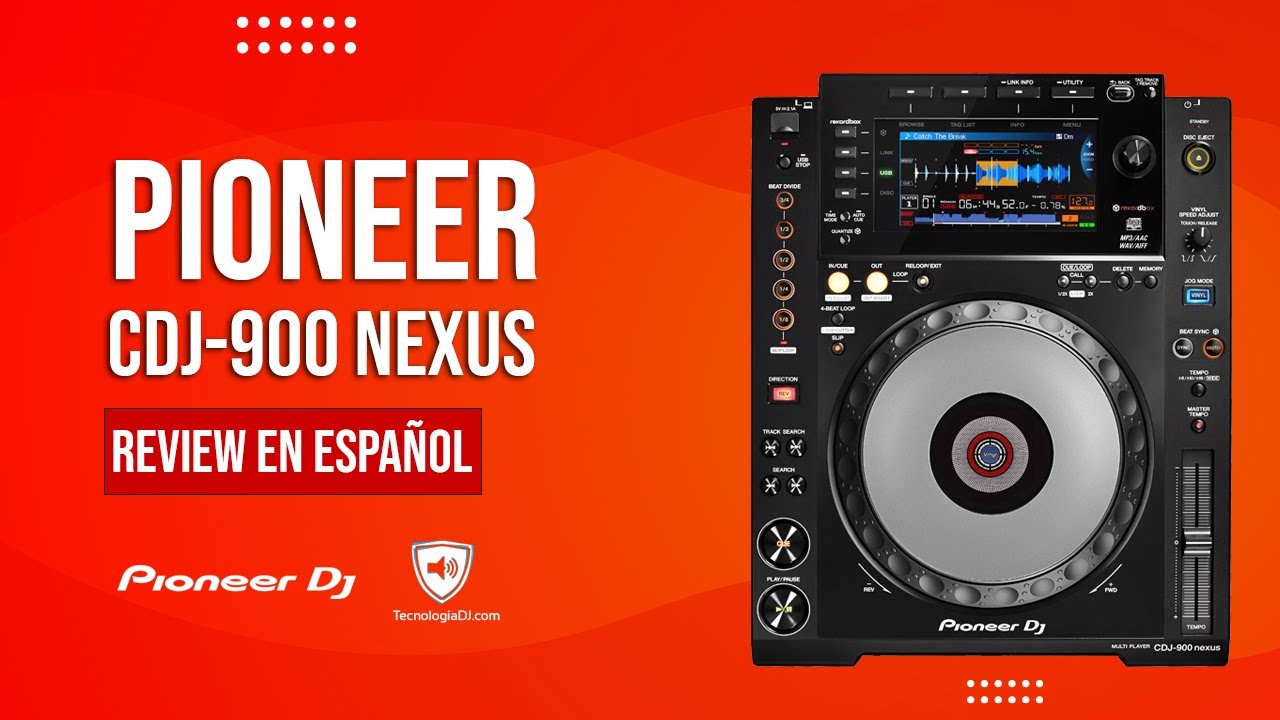 Review Pioneer CDJ-900NXS en español y unboxing