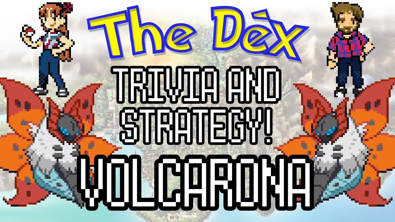 The Dex! Volcarona! Episode 23