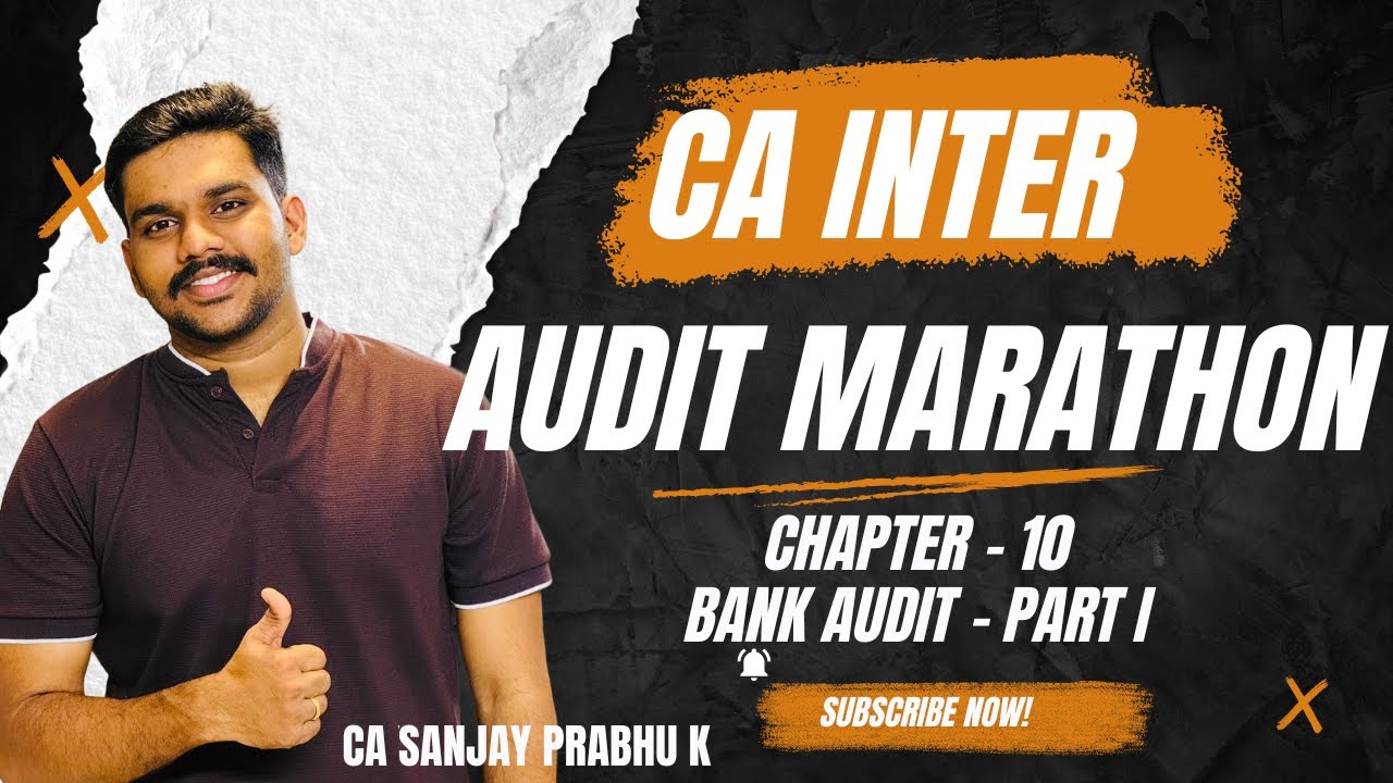 AUDIT MARATHON | BANK AUDIT PART - I