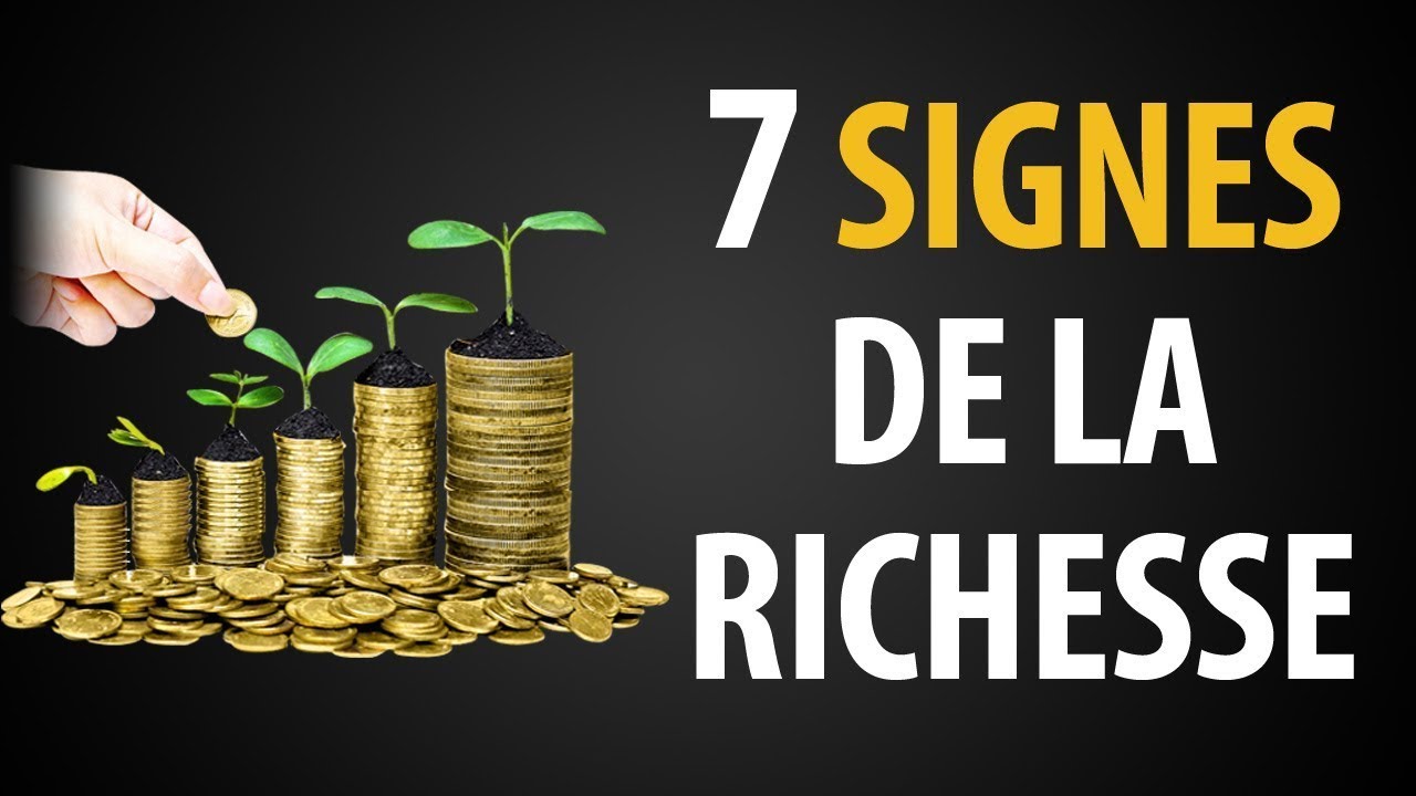 7 Signes Que Vous Allez Devenir Riche Un Jour
