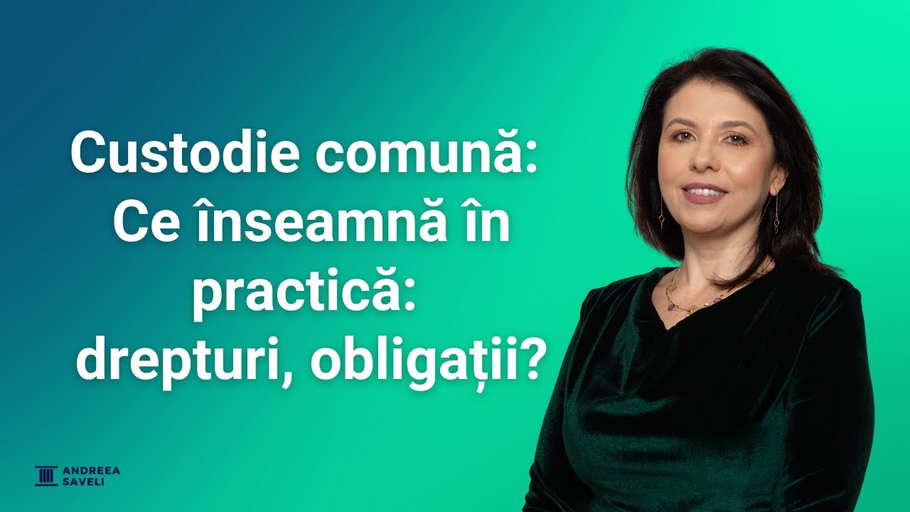 Custodie comună:  Ce &icirc;nseamnă &icirc;n practică:  drepturi, obligații? | E1