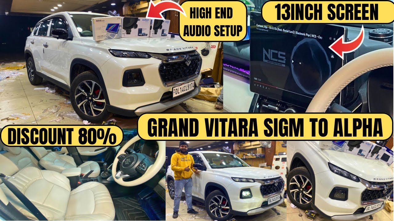 👉13Inch Screen Upgrade in Grand Vitara Sigma Model✅ Grand Vitara Sigma To Alpha Modification.