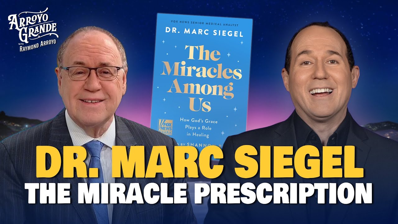 Dr. Marc Siegel: The Miracle Prescription | Arroyo Grande