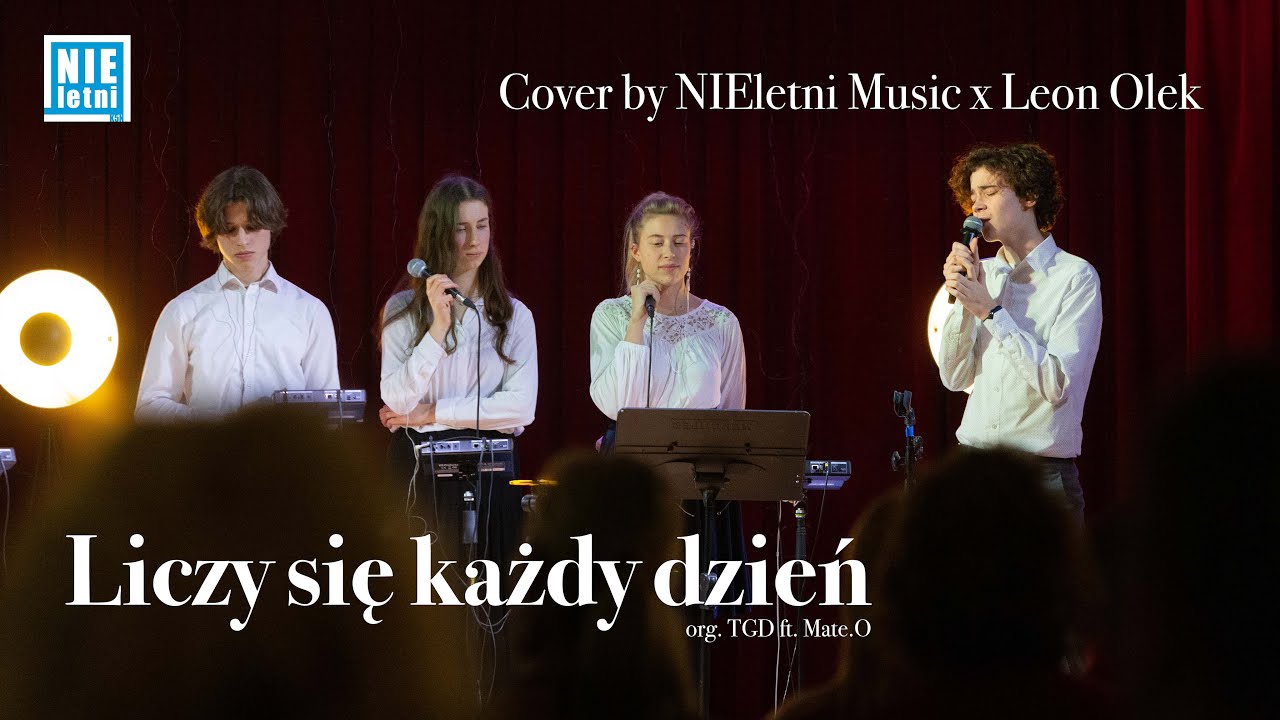 Liczy się każdy dzień | Cover | NIEletni Music x Leon Olek