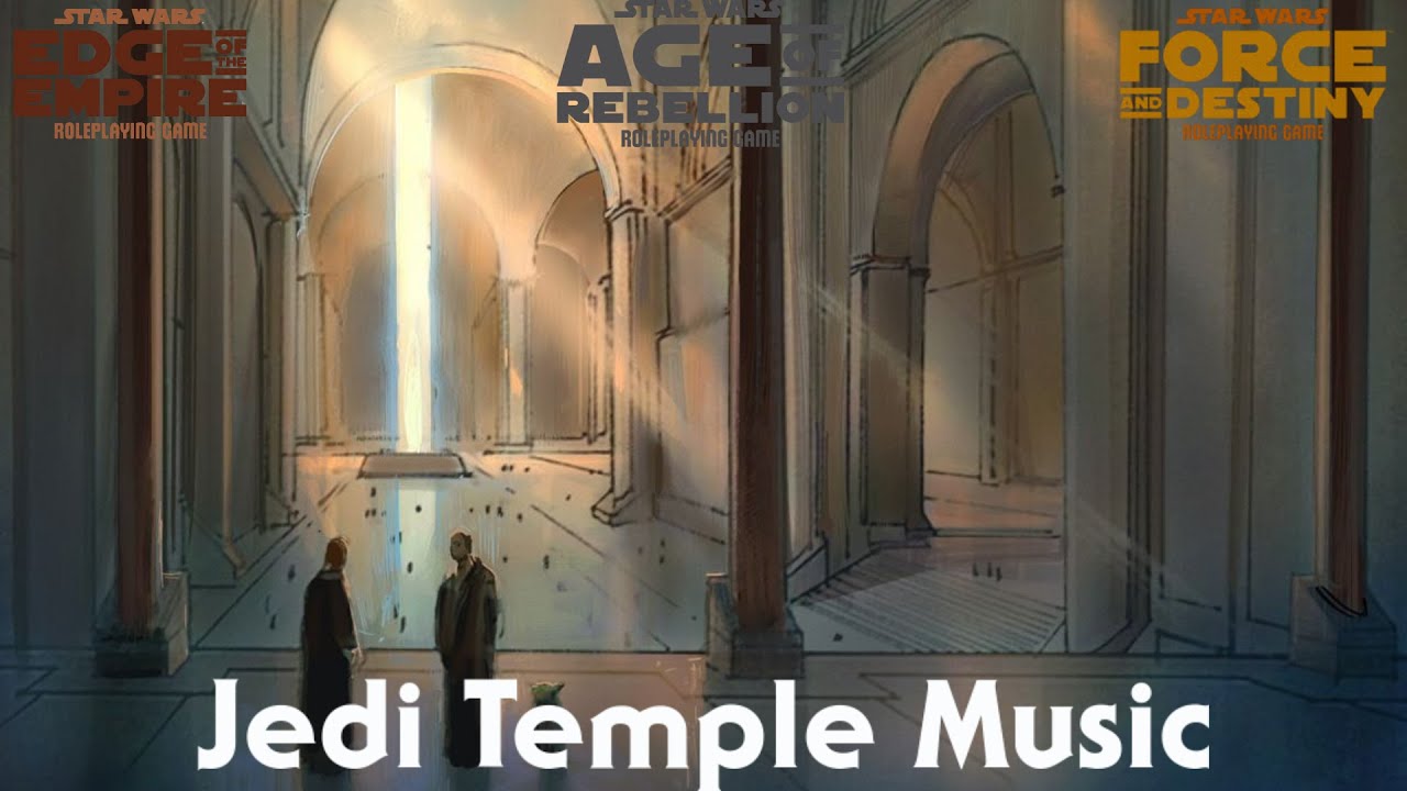Star Wars RPG Jedi Temple Music