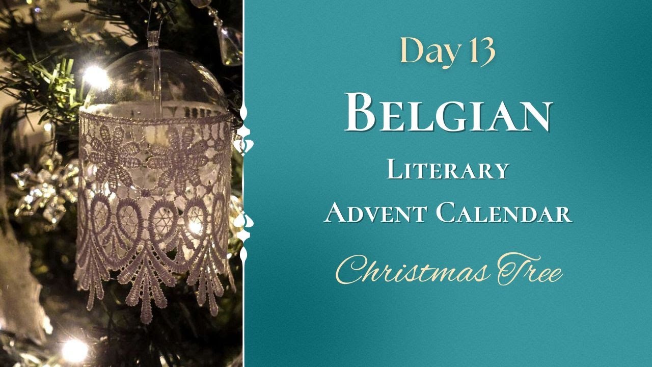 The Belgian Advent Calendar: Day 13 | All-Lace Christmas Tree, Winter Museums & Slow Christmas Decor