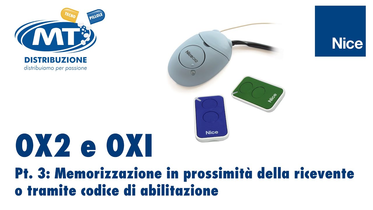 MT Tecnopillole #6 | NICE OX2 e OXI Copia di un telecomando