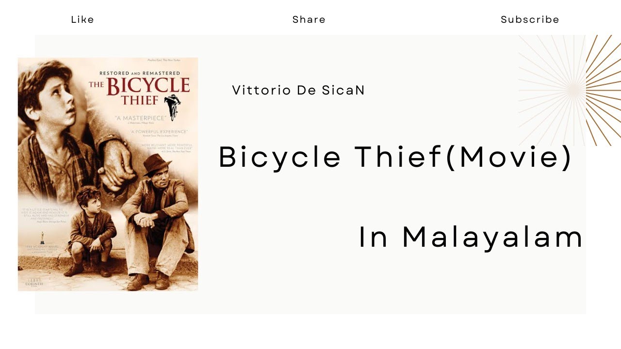 The Bicycle Thief Summary in Malayalam|Italian Neo Realism| Vittorio De Sican| Film Studies