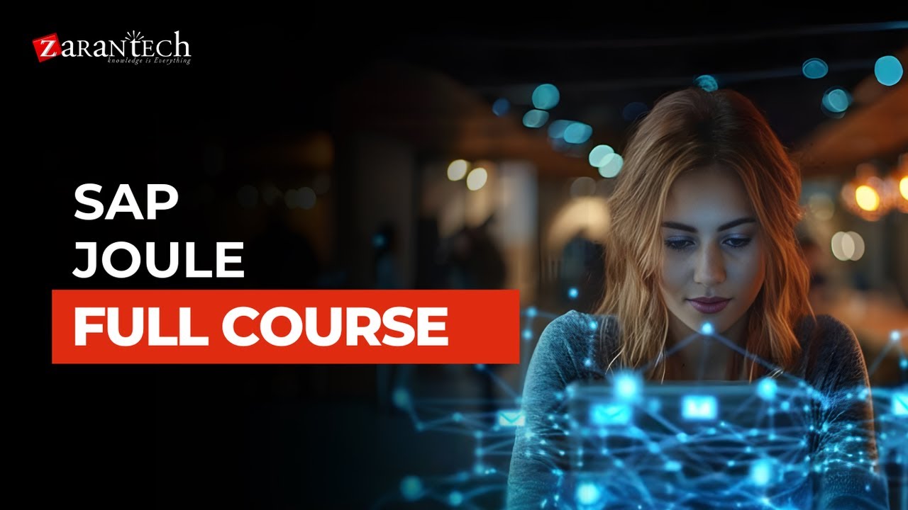 SAP Joule Full Course | ZaranTech