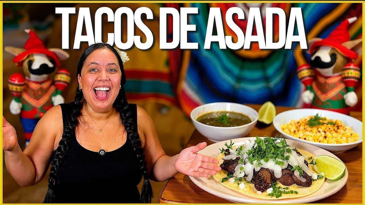 Cómo Hacer Tacos de Asada 🌮 + Mi Primera Experiencia en Méxicoy Comida Auténtica