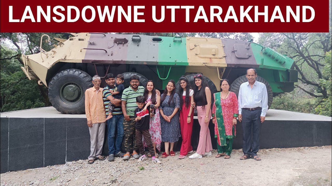 Lansdowne Uttarakhand | Places to visit in Lansdowne | Best time to Visit Lansdowne | Weekend Trip