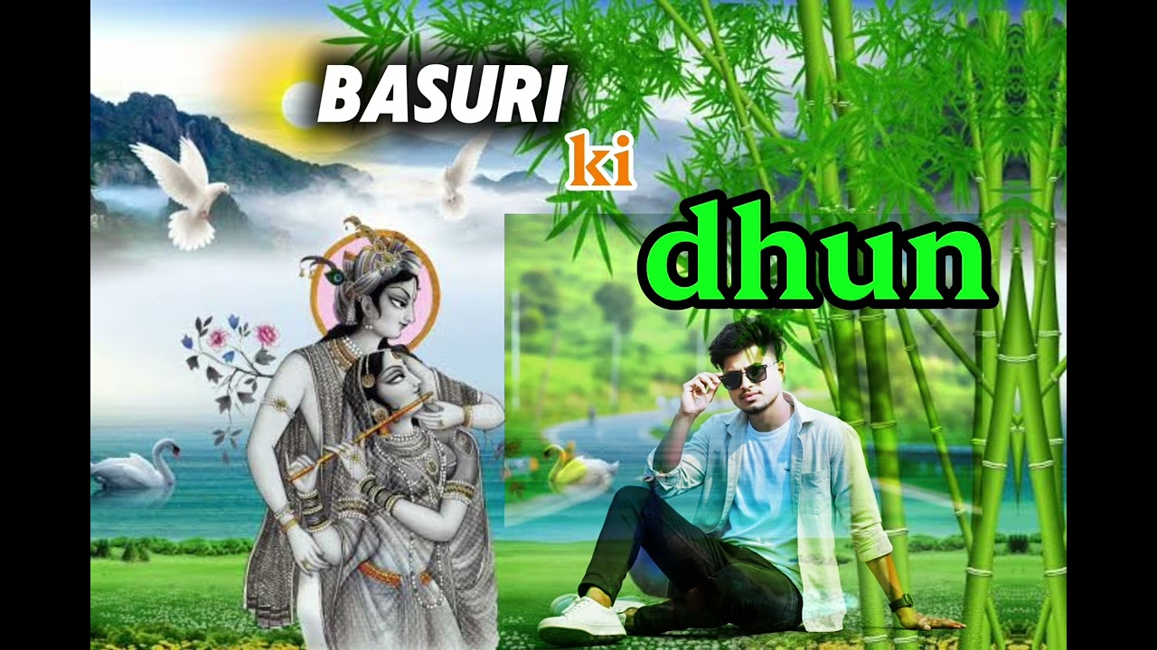 Basuri ki dhun #lyrics #song #youtube 