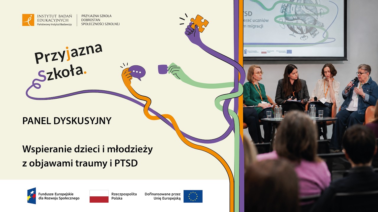 Uczniowie z doświadczeniem migracji - trauma i PTSD. Perspektywa szkoły i poradni PPP.