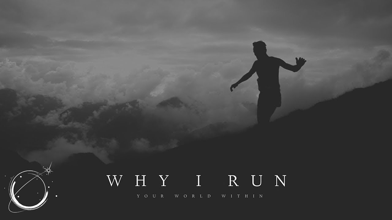 Why I Run - Motivational Speech